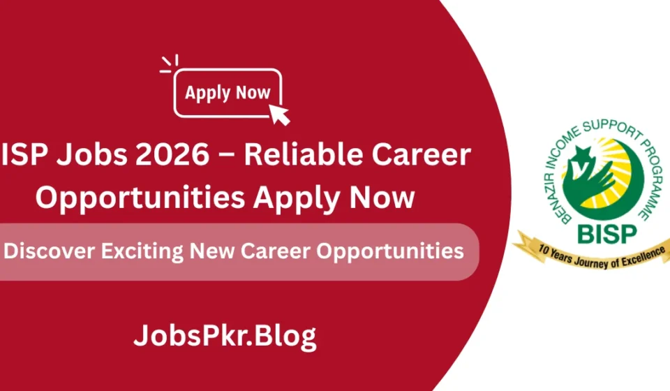 BISP Jobs 2026 – Reliable Career Opportunities Apply Now